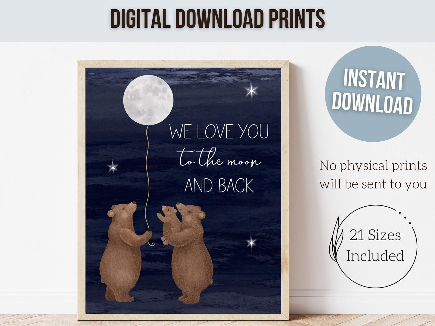 ORIGINAL Bear Nursery Print, Woodland Bear Nursery Decor, We Love You To The Moon And Back,Navy Blue Night Sky Neutral Nursery Digital Print