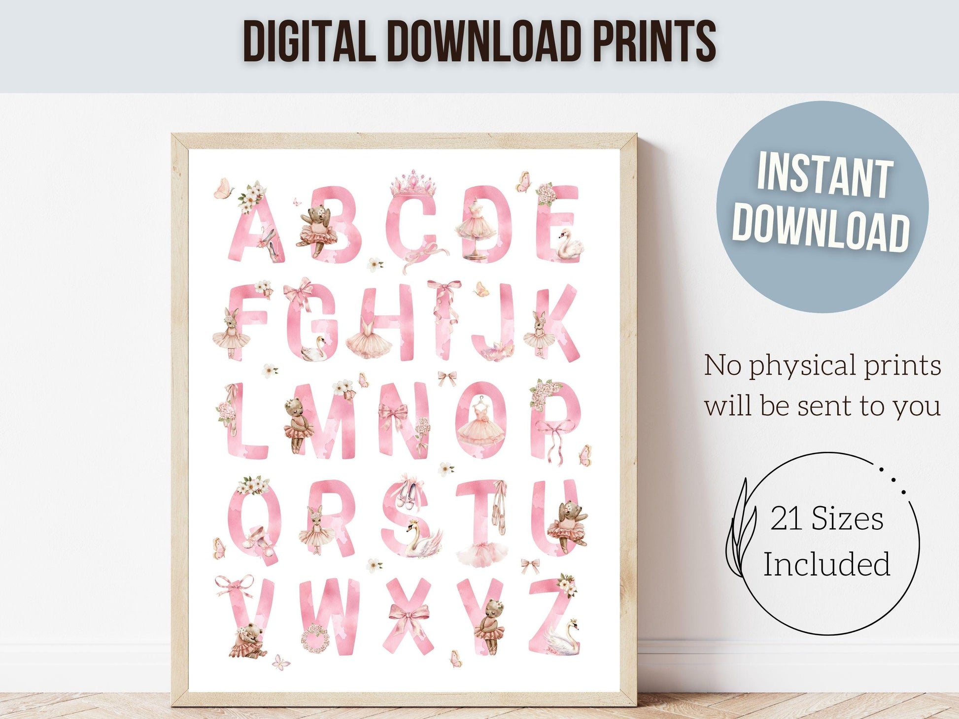 Pink Ballerina Alphabet Nursery Print, Ballet Alphabet Nursery Print, Baby Girl Ballet Room Decor,Pink Ballerina Nursery Decor Digital Print